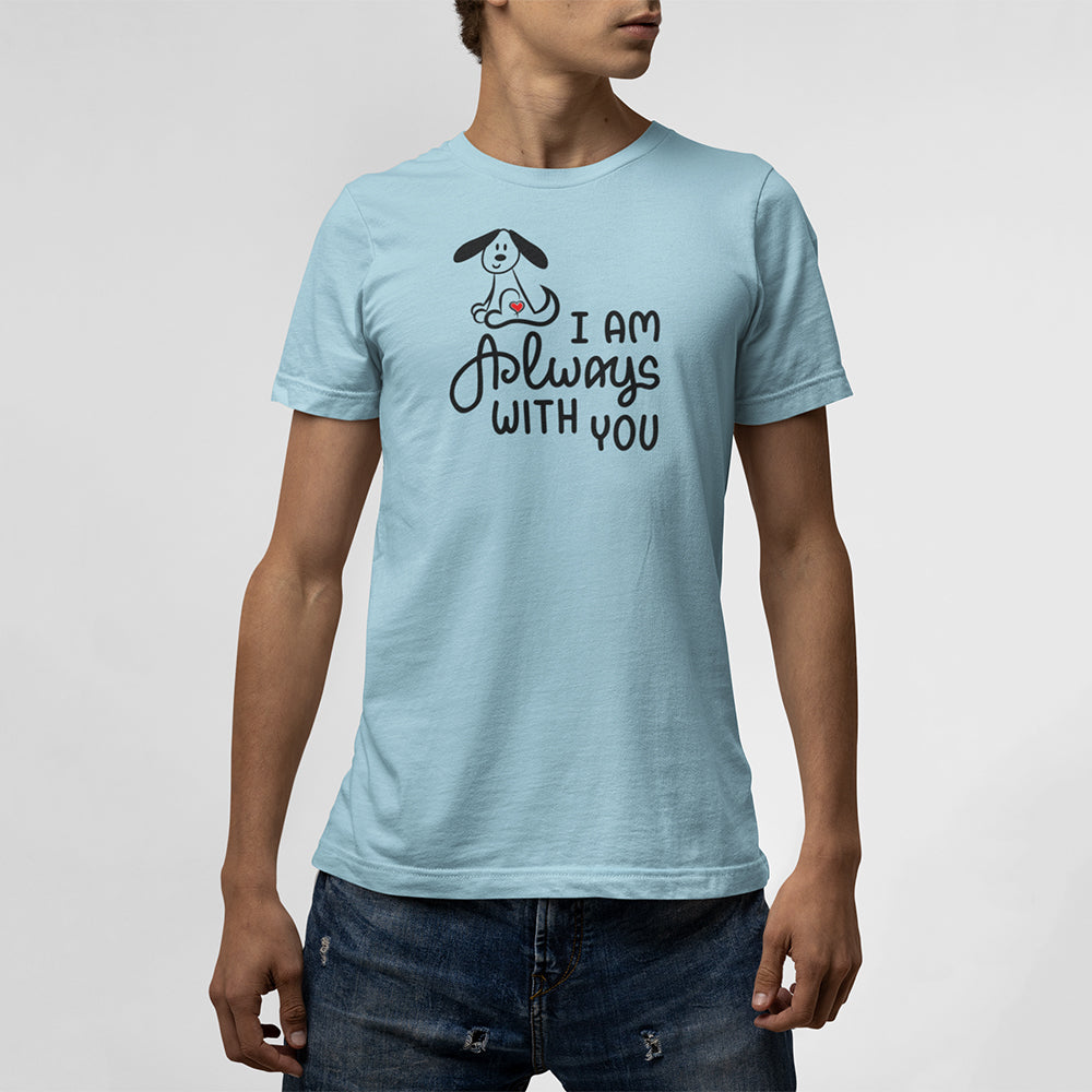 I Am Always With You Personalized Custom T-Shirt