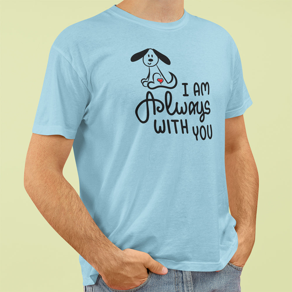 I Am Always With You Personalized Custom T-Shirt