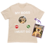 My Boss I Must Go Custom T-Shirt