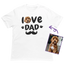 I Love Dad  Personalized T-Shirt