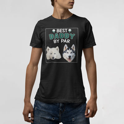 Best Daddy/Grandpa By PAR Custom T-Shirt