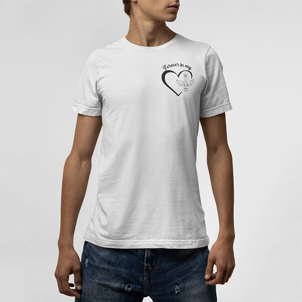 Forever In My Heart Custom T-Shirt
